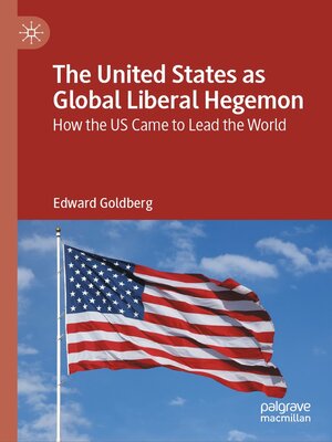 cover image of The United States as Global Liberal Hegemon
